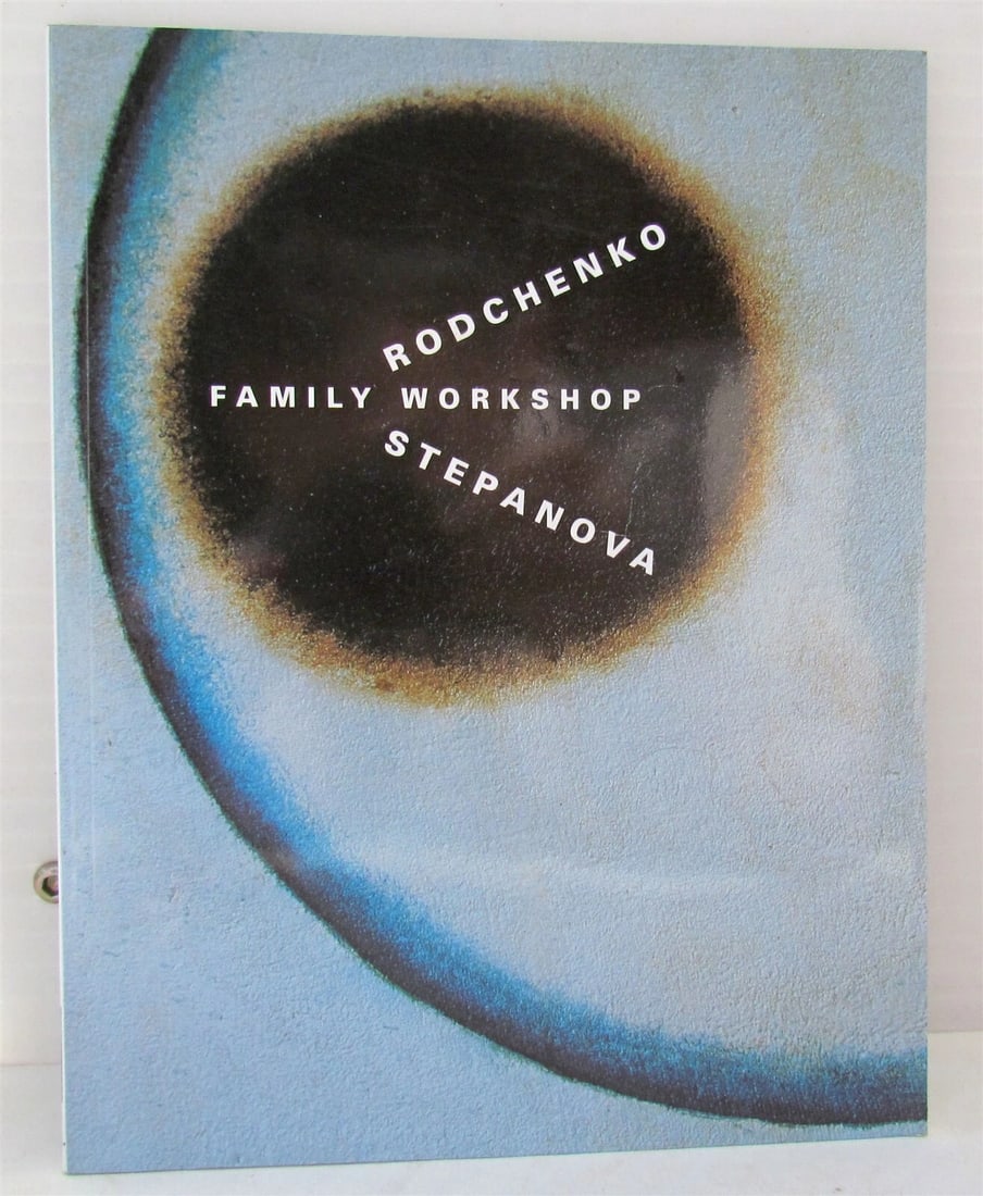 RUSSIAN AVANT-GARDE ARTISTS RODCHENKO & STEPANOVA WORKSHOP ILLUSTRATED ART BOOK: RUSSIAN AVANT-GARDE ARTISTS RODCHENKO & STEPANOVA FAMILY WORKSHOP ILLUSTRATED ART BOOK Text in English. 85 pages fully illustrated. Soft cover. Size 10 1/2 by 8 1/3" Mint condition. Brand new book.
