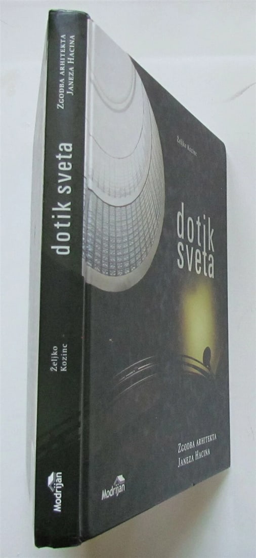 DOTIK SVETA SLOVENIAN ILLUSTRATED ARCHITECTURE BOOK by Zeljko Kozinc - 2