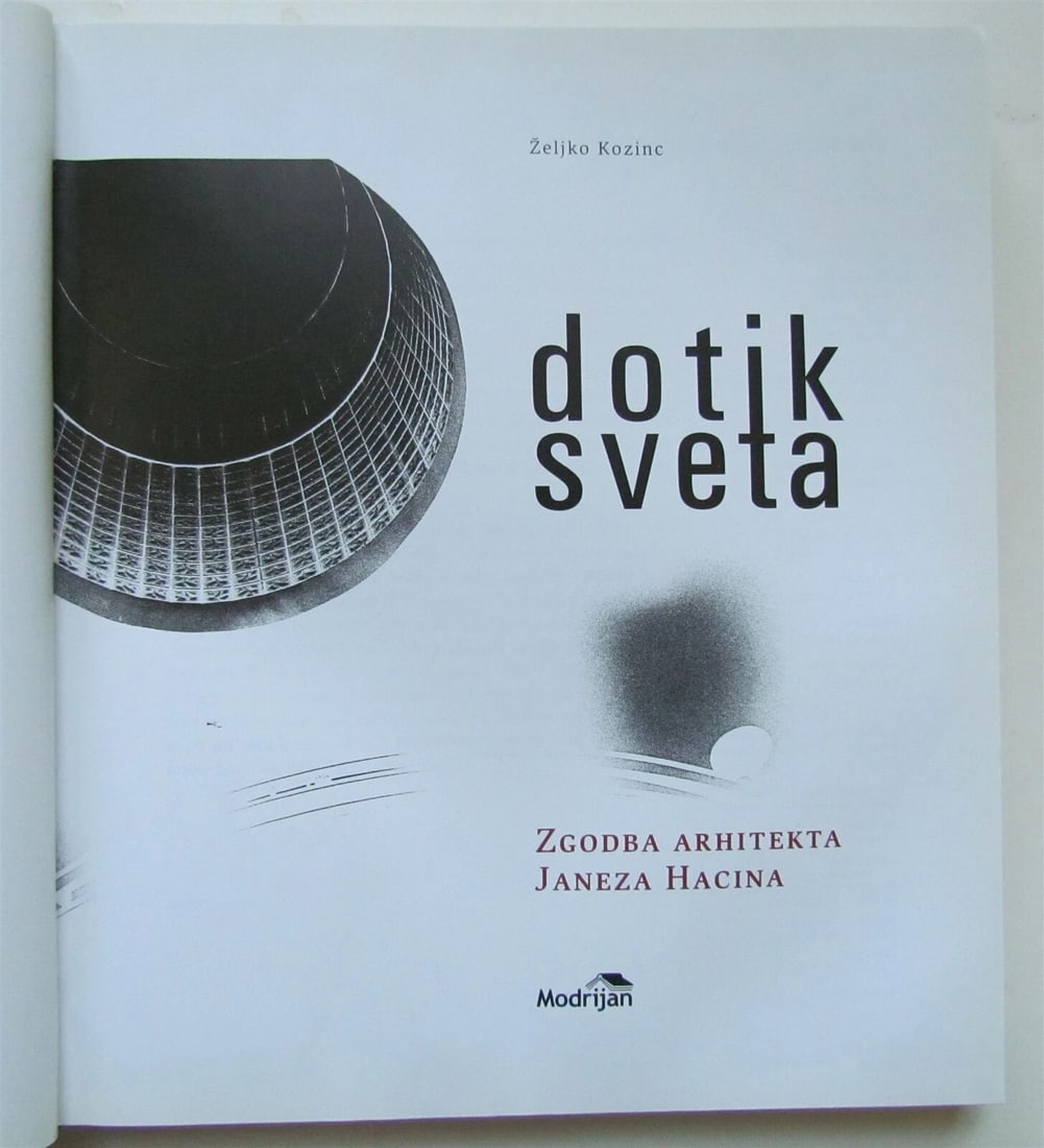 DOTIK SVETA SLOVENIAN ILLUSTRATED ARCHITECTURE BOOK by Zeljko Kozinc - 3