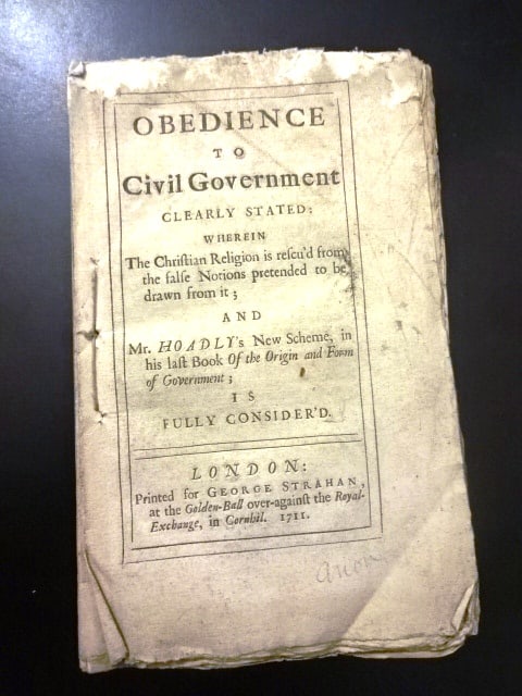 1711 Obedience to Civil Government Clearly Stated: Title: 1711 Obedience to Civil Government Clearly Stated Description: "Obedience to Civil Government clearly stated wherein the Christian religion is recus'd from the false notions pretended to be