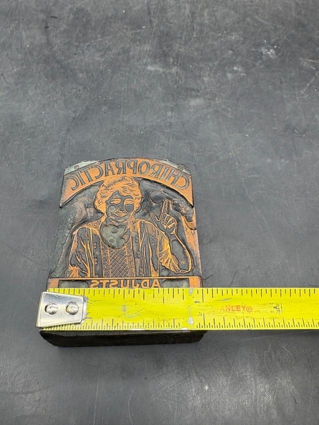 CHIROPRACTIC ADJUSTS THE CAUSE OF DIS-EASE Vintage Printer Block - 8