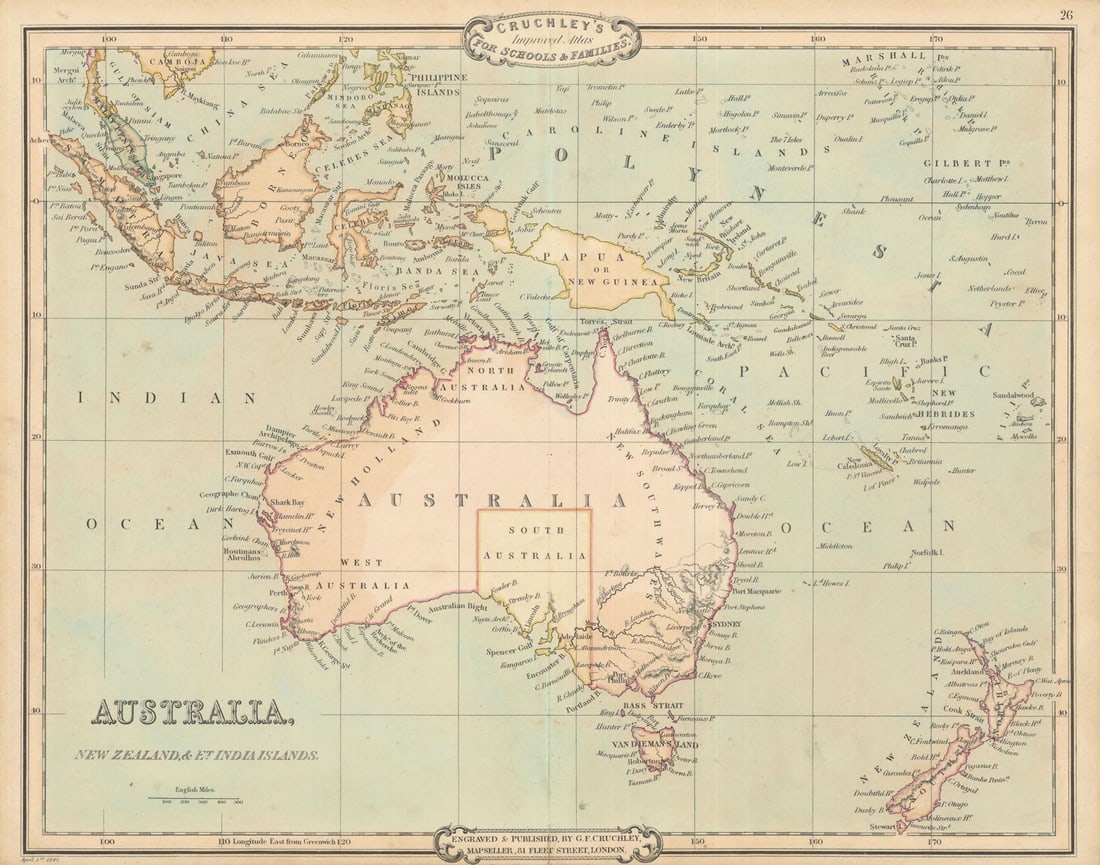 Australia, New Zealand & East India Islands. Antique map by George Cruchley 1843: Australia, New Zealand and East India Islands' by Cruchley, George Frederick. Published 1843 - Engraved 1 April 1842 (this date is printed on the map). Published 1843. Antique hand coloured map. Size
