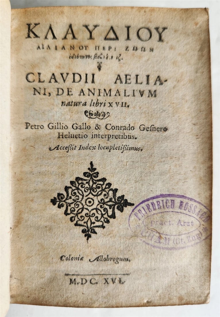 1616 CHARACTERISTICS of ANIMALS antique De Animalium natura by Claudius Aelianus - 2