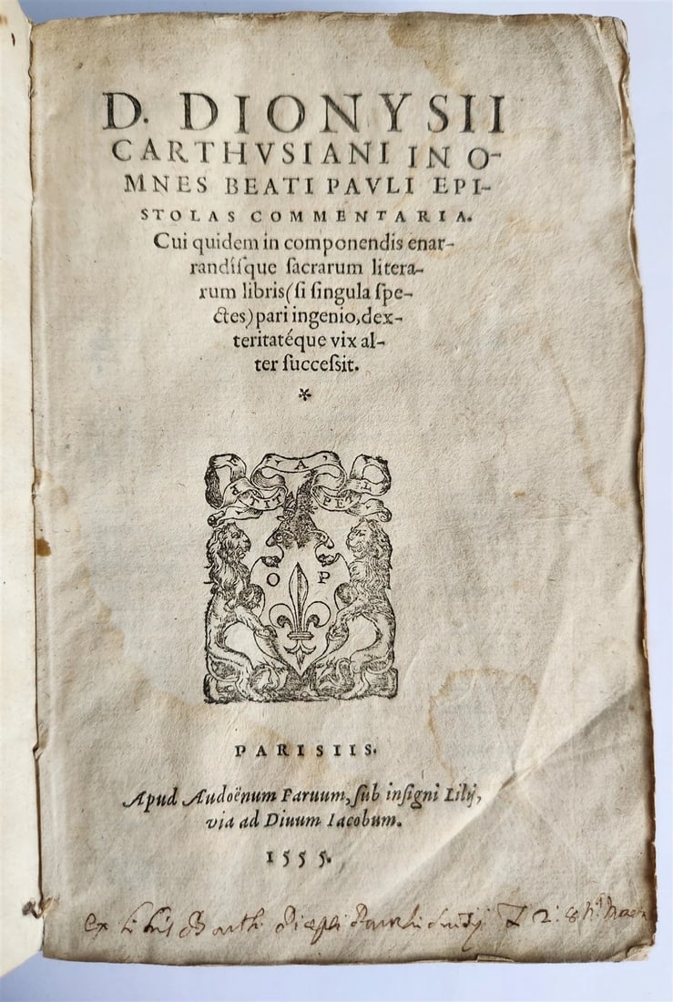 1555 BIBLE COMMENTARY by Dionysius Carthusianus antique VELLUM BINDING 16th CEN.: Dionysius Carthusianus. In omnes Beati Pauli epistolas commentaria, cui quidem in componendis enarrandisque sacrarum... Menier for Petit; 1555 With woodcut printer's mark the title 12 lvs., 356 lvs.