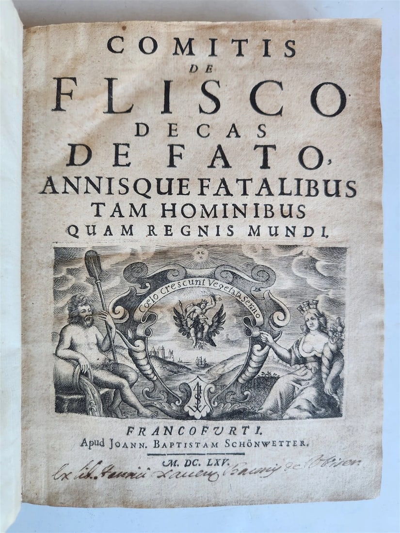 1665 ASTROLOGY HOROSCOPES antique ILLUSTRATED physiognomy chiromancy metoscopy: COMITIS de FLISCO Decas de fato, annisque fatalibus tam hominibus quam regnis mundi. Frankfurt am Main, J.B. Schonwetter; 1665 5 leaves, 259 pp. With engraved title vignette, engraved author's