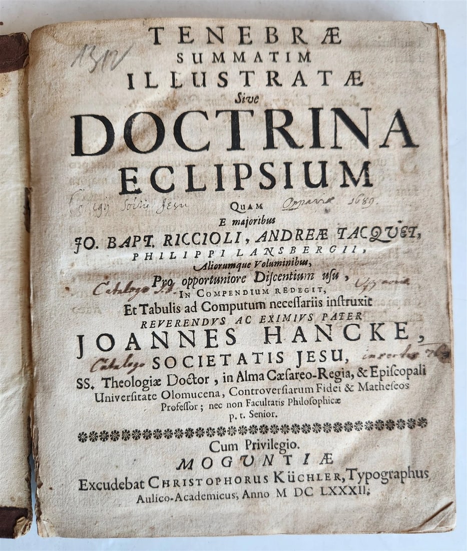 1682 ASTRONOMY ECLIPSES antique Tenebrae Summatim Illustratae Doctrina Eclipsium: Johannes Hancke (1644-1713) Tenebrae Summatim Illustratae sive Doctrina Eclipsium. Mainz: Excudebat Christophorus Kuchler; 1682 First edition woodcut text illustrations; period ownership inscriptions