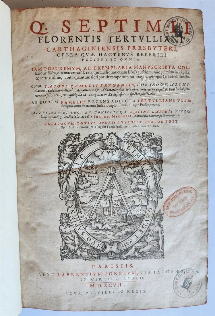 1598 THEOLOGY by TERTULLIAN antique FOLIO 16th century: Tertullianus,Q.S.F. Opera quae hactenus reperiri potuerunt omnia. Iam postremum, ad exemplaria manuscripta collatione facta, quamaccuratiss. recognita... Paris, Sonnius; 1598 With woodcut printer's