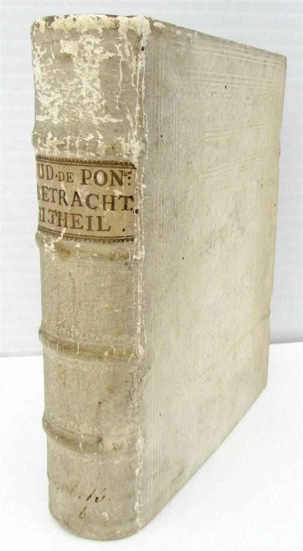 1758 SPANISH JESUIT LUDOVICI DE PONTE antique GERMAN BLINDSTAMPED PIGSKIN CLASPS: Puente, Luis de la. Art, at the same time a real guide to complete contemplation: Or contemplations. Munich u. Ingolstadt, Cratz u. Summer, 1758. 2 leaves, 716 pages, 4 leaves 8 ° (7 by 8 1/4").