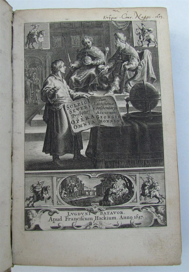 1647 Sulpici Severi Presbyteri. Opera omnia antique VELLUM BOUND: Sulpici Severi Presbyteri. Opera omnia cum lectissimis commentarijs accurante Georgio Hornio. Franciscum Hackium, Lugduni Batavor, 1647. Collected works of Sulpicius Severus (ab. 363 - 425), a