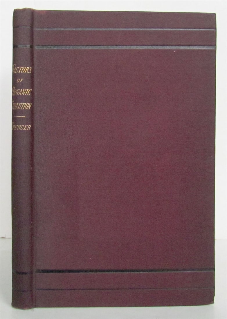 1887 THE FACTORS of ORGANIC EVOLUTION by HERBERT SPENCER antique - 2