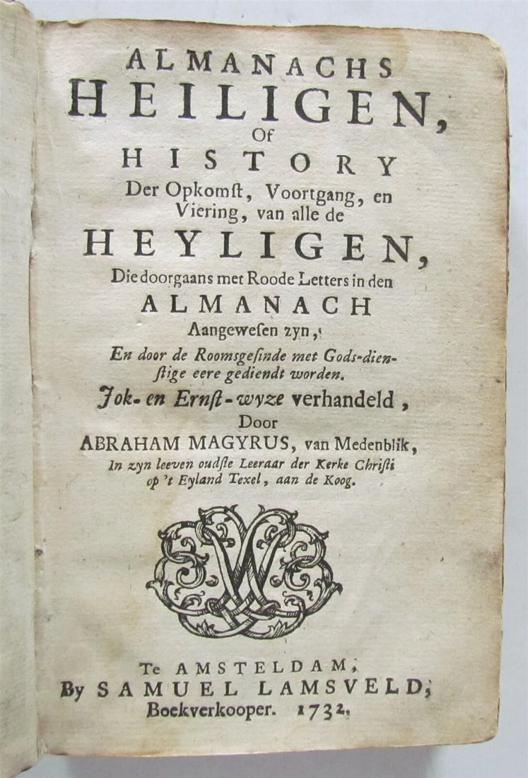 1732 ANTI-PAPIST WORK by Magyrus antique VELLUM Almanachs heiligen - 6