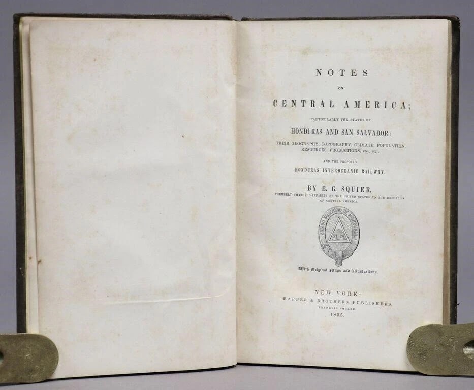 1855 NOTES ON CENTRAL AMERICA by E. G. Squier antique w/ MAPS: Notes on Central America by E. G. Squier New York, 1855 First edition Original cloth. Illustrated with engravings and folding maps. Lacks frontis map Good condition. Text in English