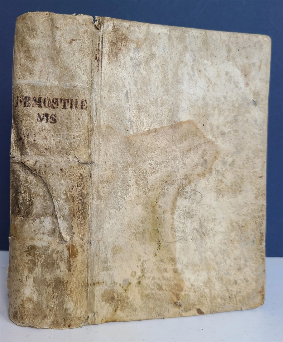 1550 POLITICAL SPEECHES by DEMOSTHENES antique VELLUM BOUND rare - 2