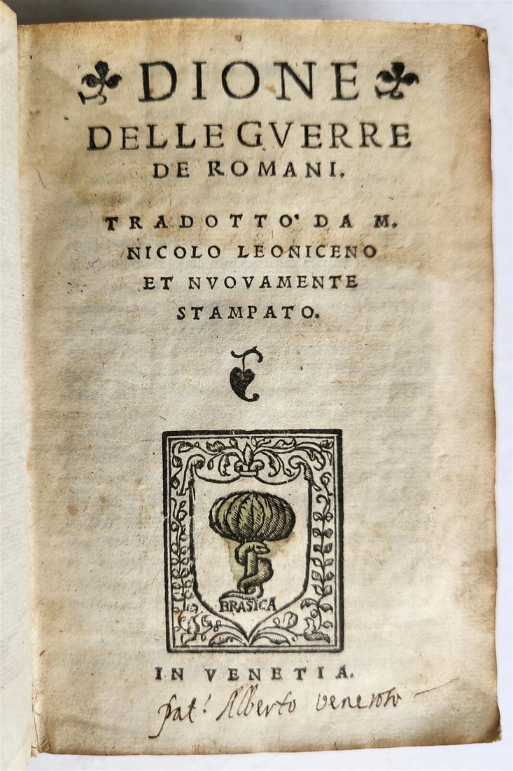 1548 ROMAN WARS HISTORY antique VELLUM BOUND CASSIO DIONE Delle guerre de romani (1 of 7)