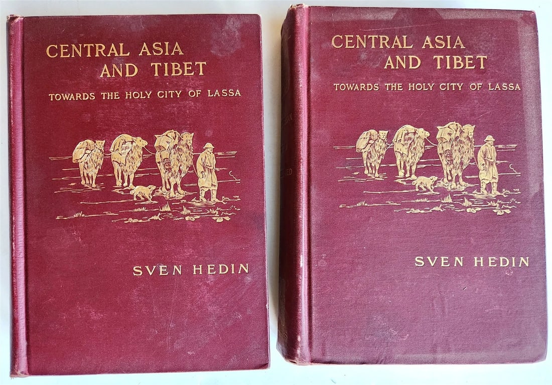 1903 CENTRAL ASIA & TIBET by SVEN HEDIN 2 VOLS antique ILLUSTRATED: Sven Hedin Central Asia and Tibet towards the holy city of Lassa London - New York; 1903 First Edition Size 7 by 9 3/4 inches Illustrated Publisher’s cloth decorated in gilt, untrimmed edges