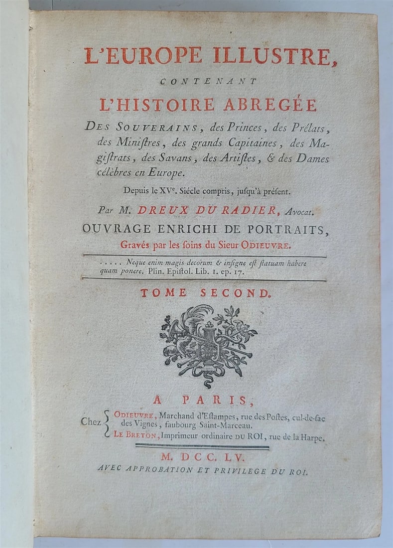1755 EUROPE ILLUSTARTED w/ 105 ENGRAVINGS antique L'Europe illustre Vol. II: Dreux du Radier, (Jean-Francois). L'Europe illustre. Vol. 2 (of 6). Paris, Odieuvre and Le Breton; 1755 Size 7 by 10" With 103 engraved portraits containing the abridged history of sovereigns, princes