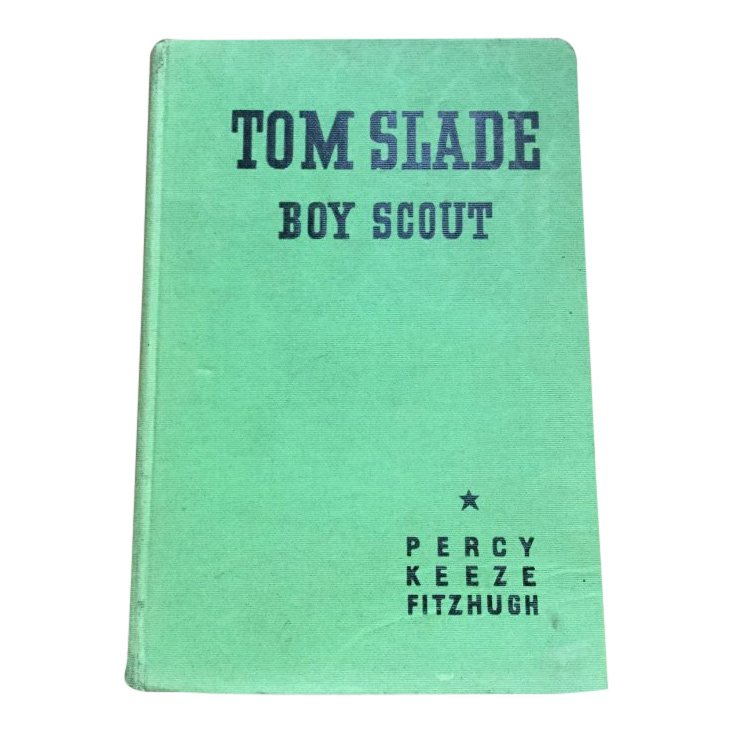 Tom Slade Boy Scout by Percy Keeze Fitzhugh (1 of 4)
