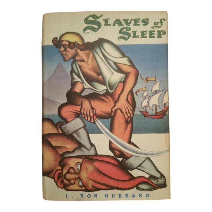 Slaves of Sleep by L. Ron Hubbard (1 of 4)