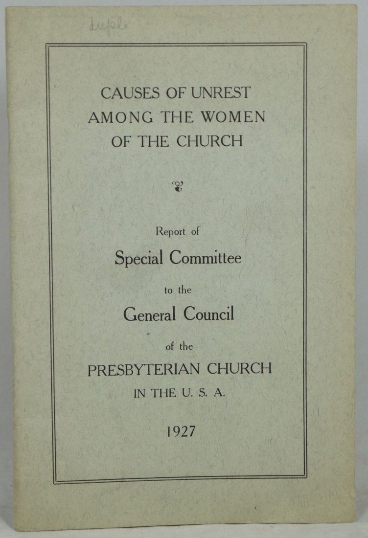 Causes of Unrest Among Women of the Church: Report (1 of 1)