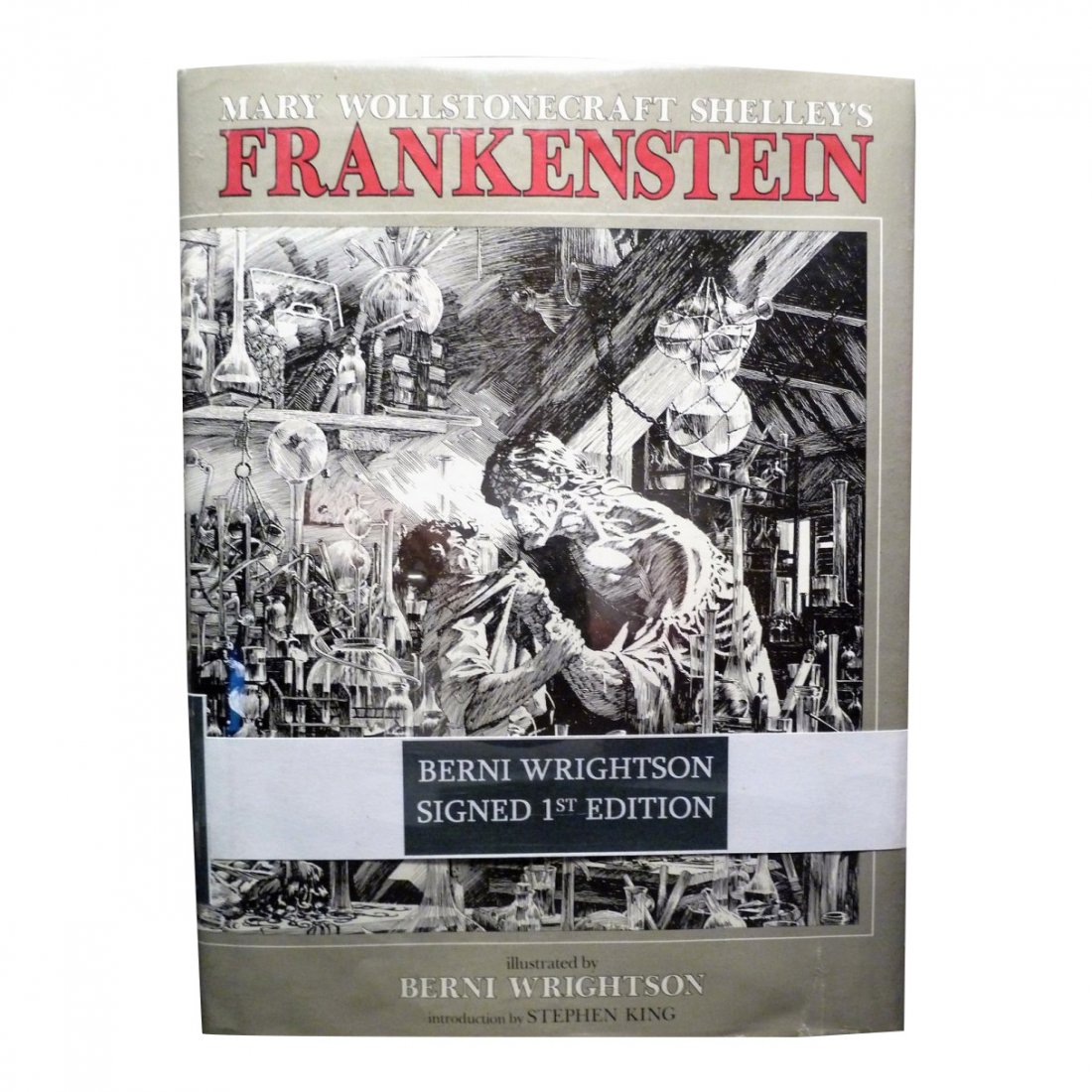 Mary Wollstonecraft Shelley: Frankenstein - Signed: Book Title: Frankenstein, or the Modern Prometheus Author: Mary Wollstonecraft Shelley Illustrator: Bernie Wrightson Publisher: Dodd Mead, New York Date: 1983 ISBN: 0396082777 Hardcover, with dust jac