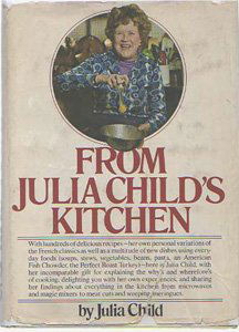 From Julia Child's Kitchen - Signed (1 of 1)