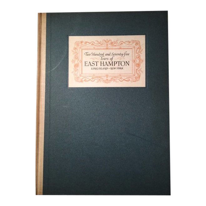 Samuel Seabury: 275 Years of East Hampton, New York: Book Title: Two Hundred and Seventy-five Years of East Hampton Long Island, New York Author: Samuel Seabury Publishing Location: East Hampton, Long Island, NY Date: 1926 First Edition Description: Ill