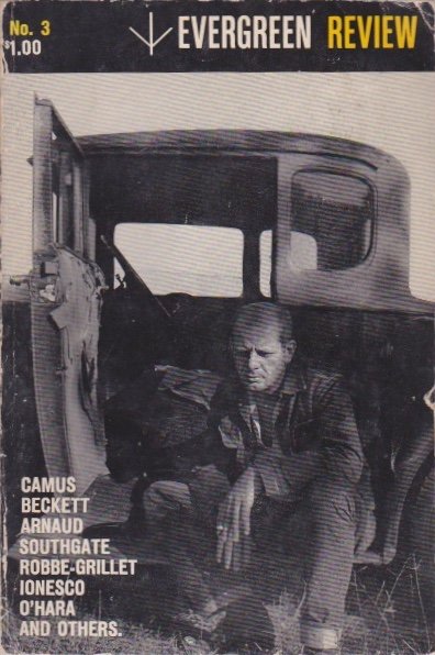 Evergreen Review: Volume 1, Number 3, 1957: Item: Evergreen Review: Volume 1, Number 3 Editor: Barney Rosset, Donald Allen Date: 1957 Publisher: Grove Press, New York First Edition 8vo., 160 pages Features a prose fragment, "From an Abandoned W