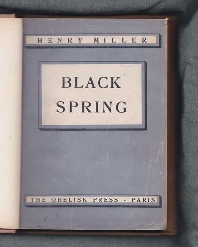 Henry Miller: Black Spring (1 of 2)