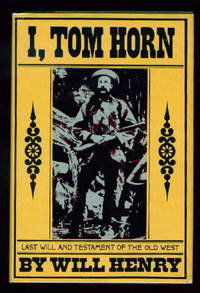 Will Henry: I, Tom Horn (1 of 1)