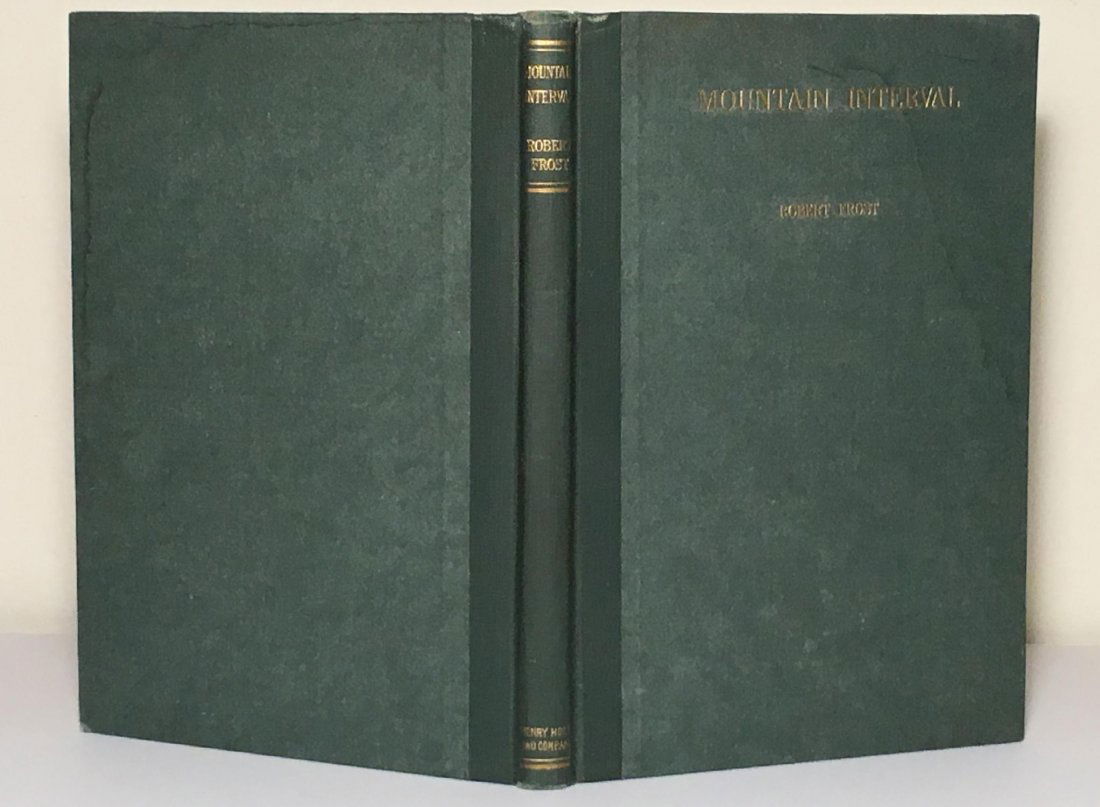 Robert Frost: Mountain Interval - Signed (1 of 5)
