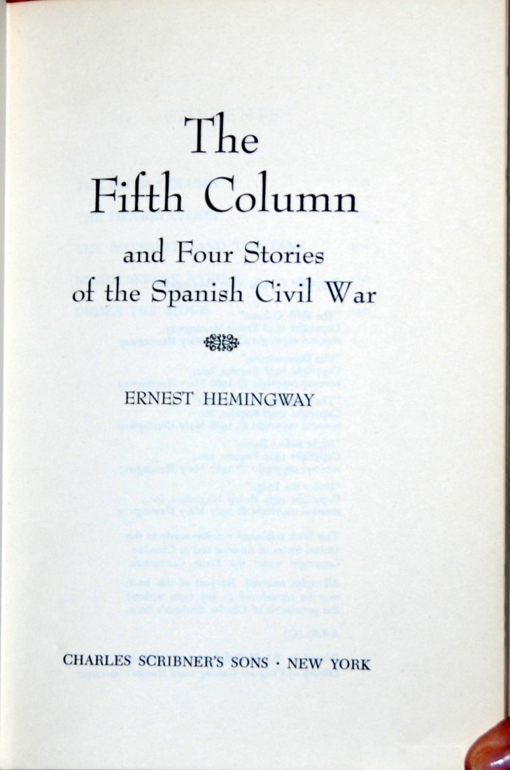 Hemingway: 5th Column & 4 Spanish Civil War Stories (1 of 2)