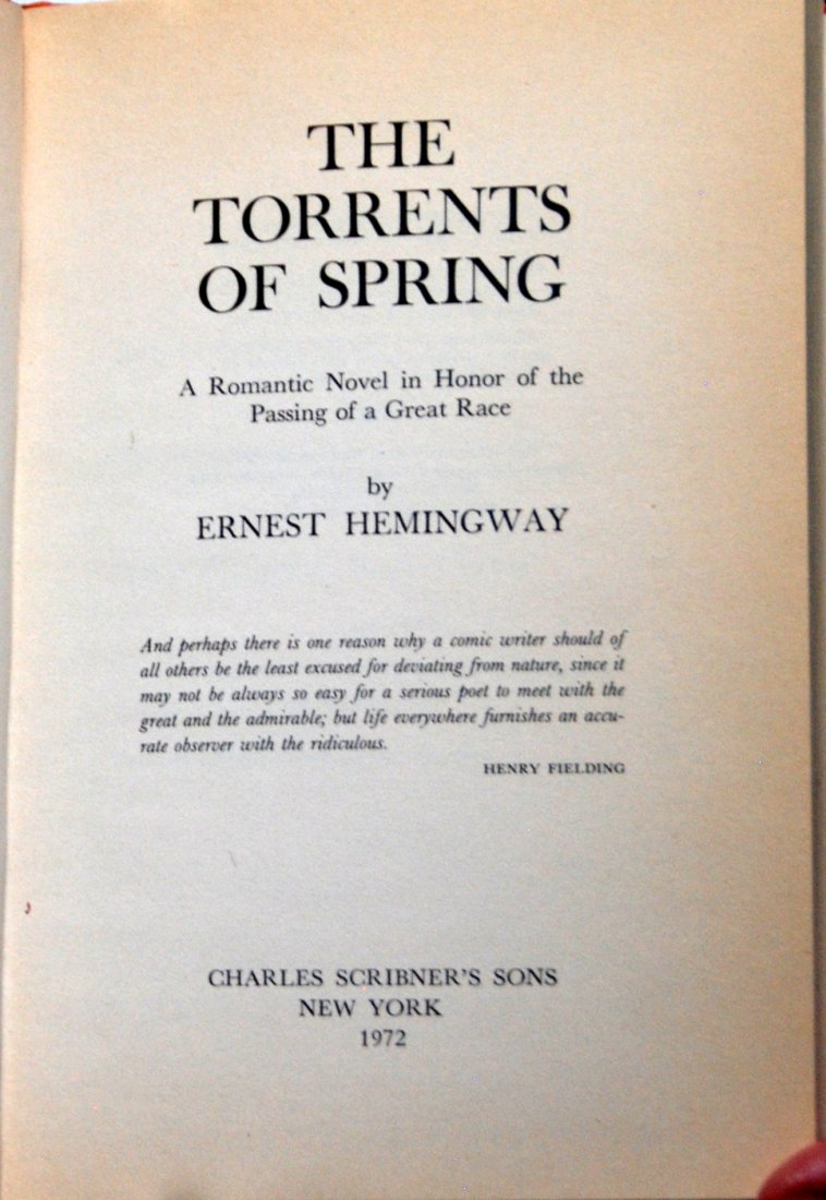 Ernest Hemingway: The Torrents of Spring, First Edition (1 of 3)