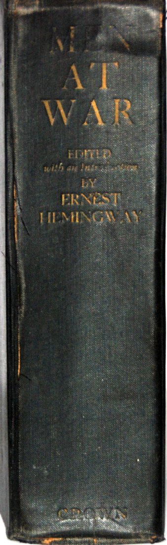 Ernest Hemingway: Men at War, First Edition (1 of 4)