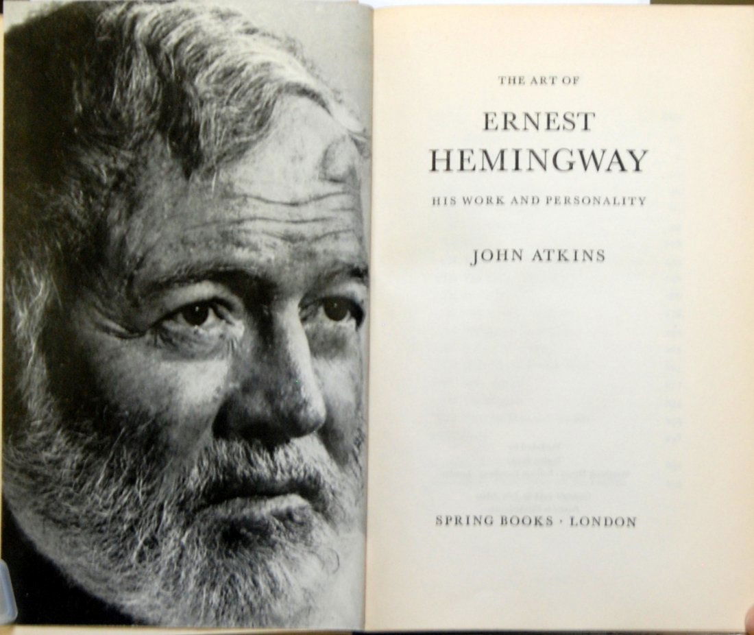 The Art of Ernest Hemingway; His Work and Personality (1 of 3)