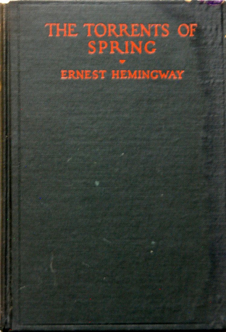 Ernest Hemingway: The Torrents of Spring, First Edition (1 of 4)