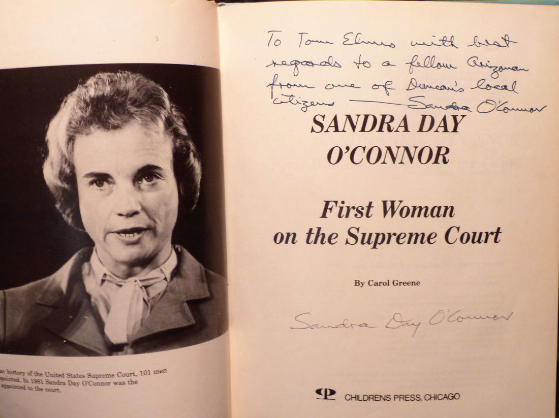 Sandra Day O'Connor: First Woman Supreme Court, Signed: Book Title: Sandra Day O'Connor: First Woman Supreme Court Author: Carol Greene Publishing: Chicago: Children's Press, 1982 First edition, second printing Inscribed by Sandra Day O'Conner Please not
