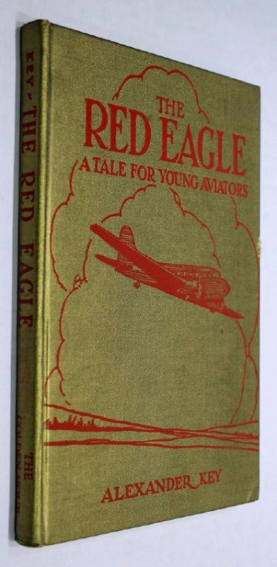Alexander Key: The Red Eagle, 1930 (1 of 10)
