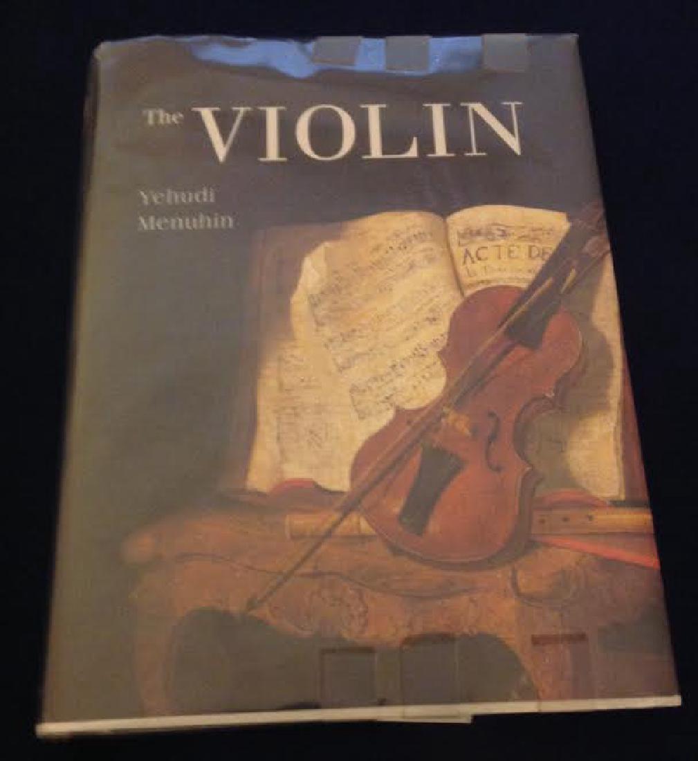 Yehudi Menuhin: The Violin, 1996: Book Title: The Violin Author: Yehudi Menuhin Publisher: Flammarion Published Date: December 1996 Pages: 304 Illustrations: 180 illustrations, 135 colors Hard cover Yehudi Menuhin, Baron Menuhin, (191