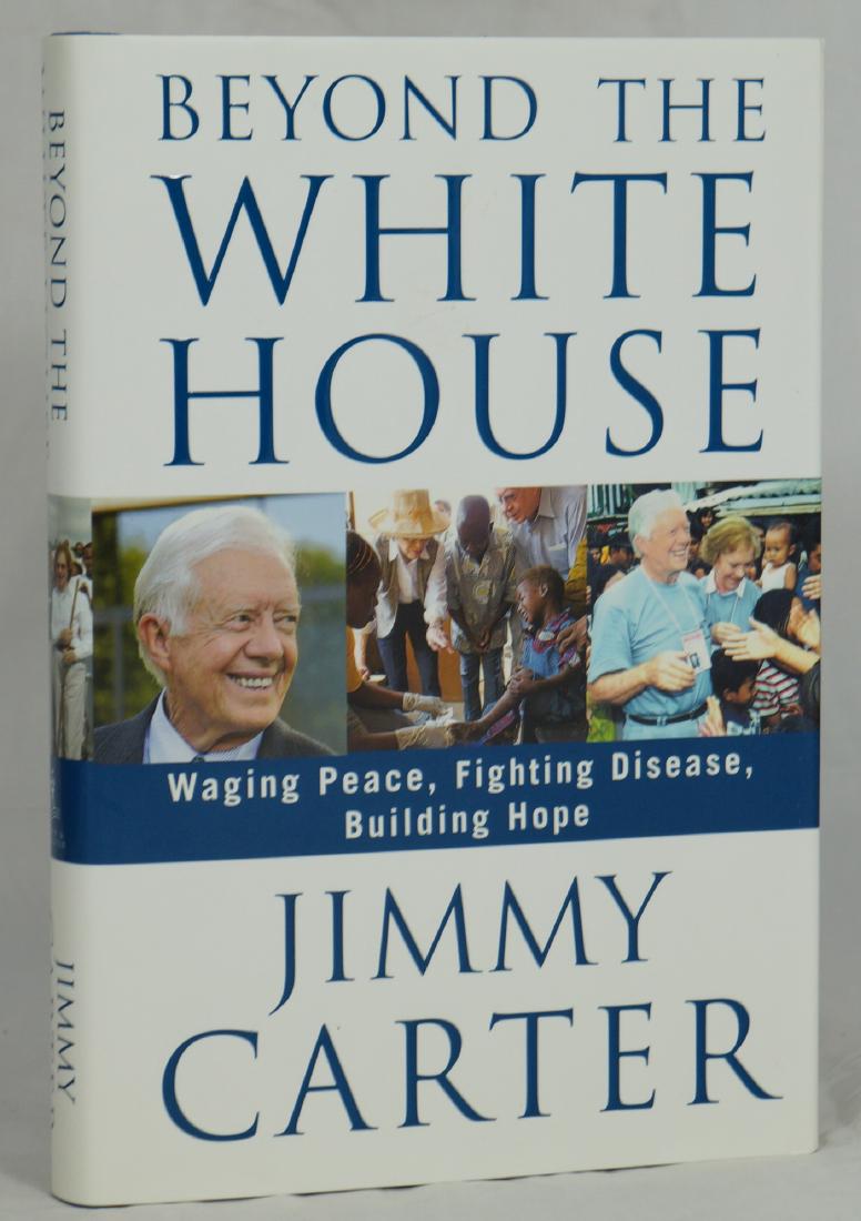 Beyond the White House, Signed by Jimmy Carter (1 of 1)