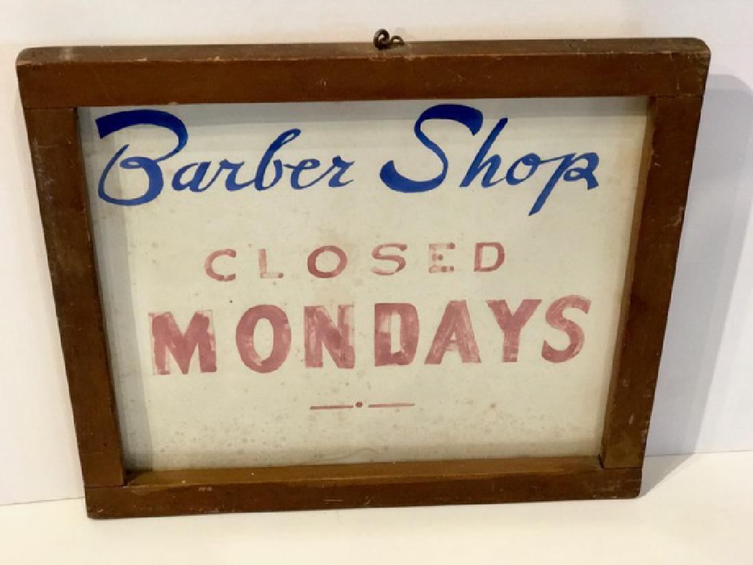 Barber Shop Closed Mondays Sign c 1900 (1 of 2)