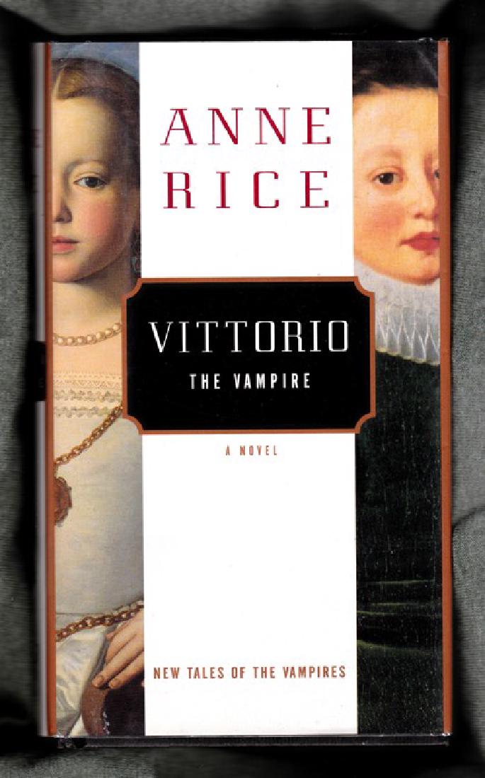 Vittorio: The Vampire, Anne Rice, Signed (1 of 5)