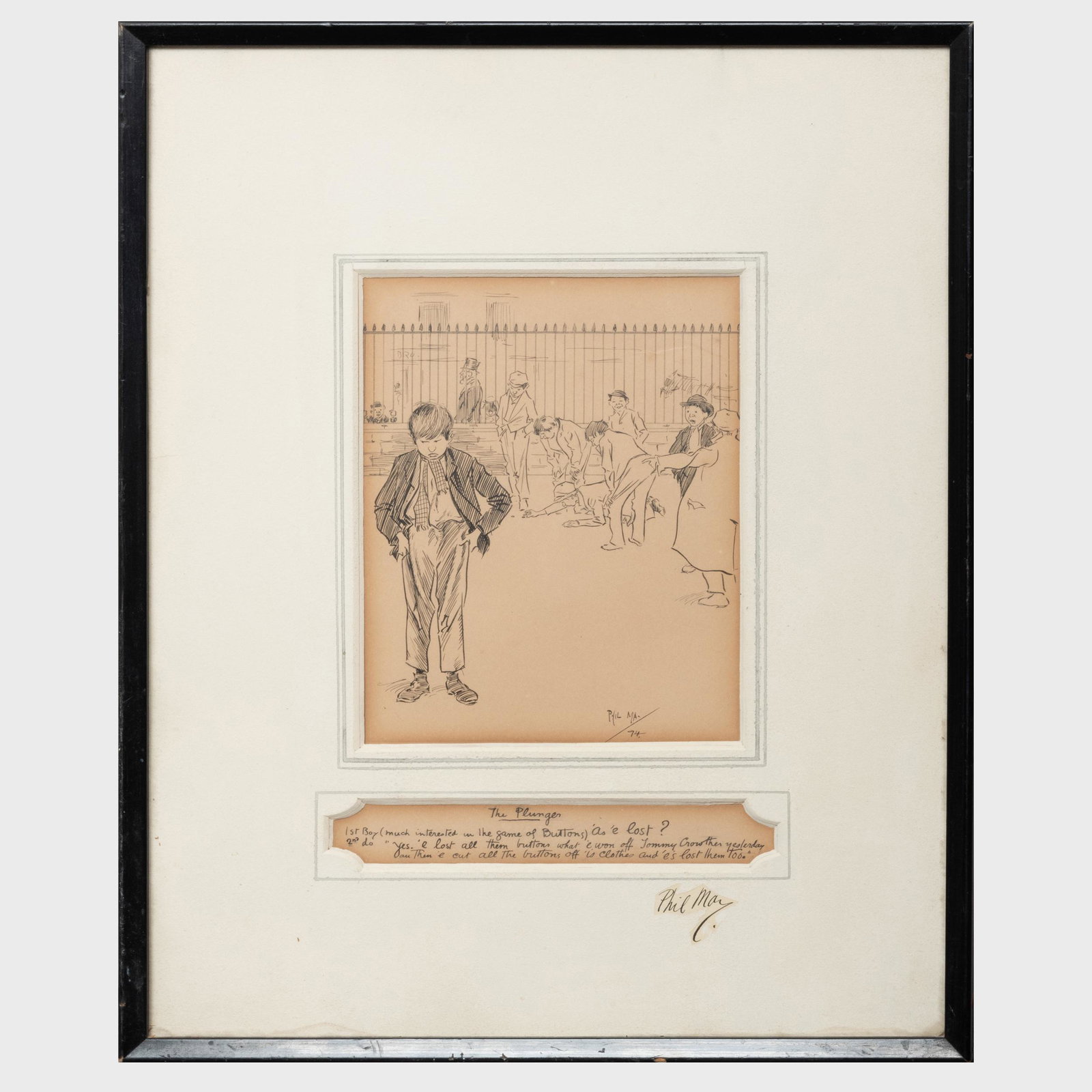 Phil May (1864-1903): The Plunger: Phil May (1864-1903): The Plunger Ink on paper, 1895, signed 'Phil May' and dated lower right, with text at bottom, with label from Canadian Art Galleries, Alberta. 10 1/2 x 9 1/2 in. (sheet), 19 1/4 