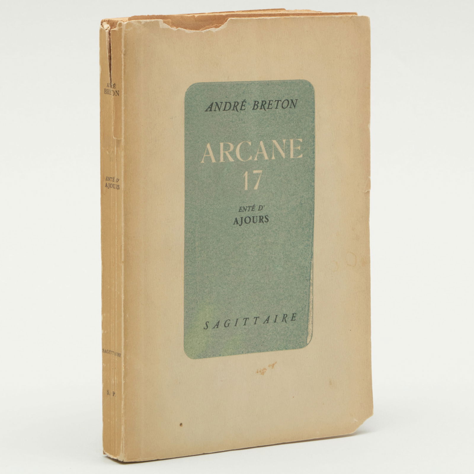 Andre Breton (1896-1966), Arcane 17 Ente d'Ajours, Sagittaire: 1947: Andre Breton (1896-1966), Arcane 17 Ente d'Ajours, Sagittaire: 1947 The bound book, 1947, signed and inscribed to Marcel Duchamp. 7 1/4 x 4 3/4 in. Pierre Matisse; Pierre-Noel Matisse; Jacquelyn Mille