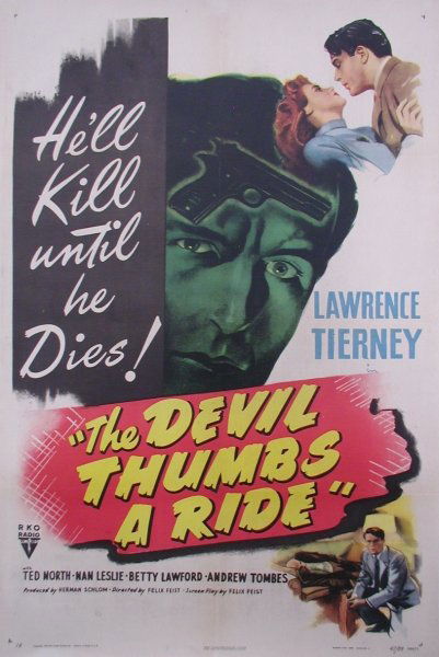 DEVIL THUMBS A RIDE NOIR ORIGINAL POSTER: Quantity: 1. 27x41. Lawrence Tierney. RKO. 1947. Noir. American.