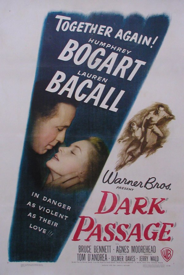 DARK PASSAGE HUMPHREY BOGART, LAUREN BACALL