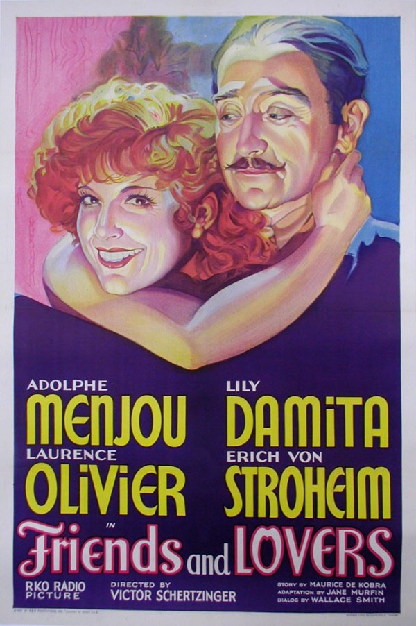 FRIENDS AND LOVERS ADOLPHE MENJOU, LILIY DAMITA