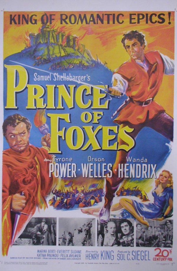PRINCE OF FOXES TYRONE POWER, ORSON WELLES