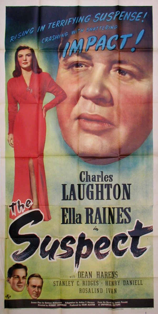 SUSPECT, THE CHARLES LAUGHTON, ELLA RAINES: Number of items:1Size:41x81Stars:Charles Laughton, Ella RainesStudio:UniversalYear:1944Country:AmericanBacking:noneKeywords:Crime