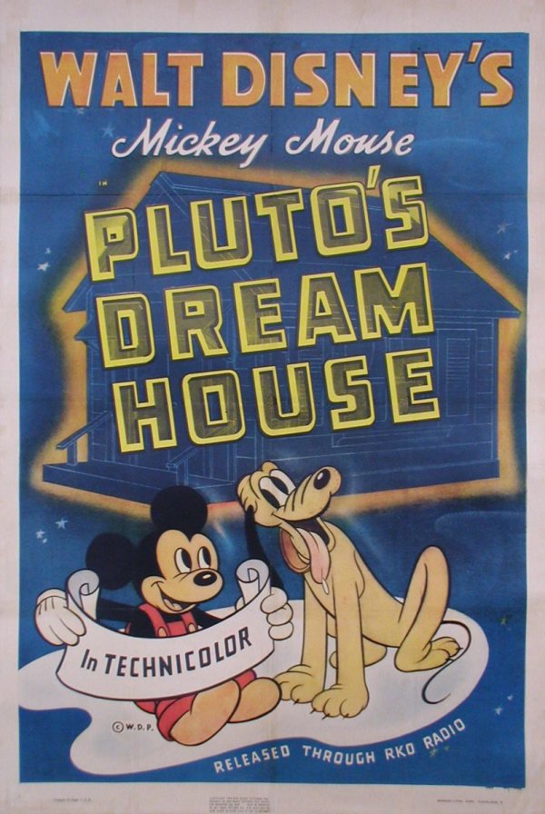 PLUTO'S DREAM HOUSE MICKEY MOUSE, PLUTO: Number of items:1Size:27x41Stars:Mickey Mouse, PlutoStudio:RKOYear:1940Country:AmericanBacking:LinenKeywords:Animation