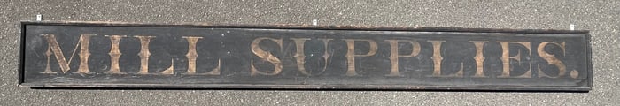19th c Mill Supplies Large Painted Wood Sign Gold Lettering